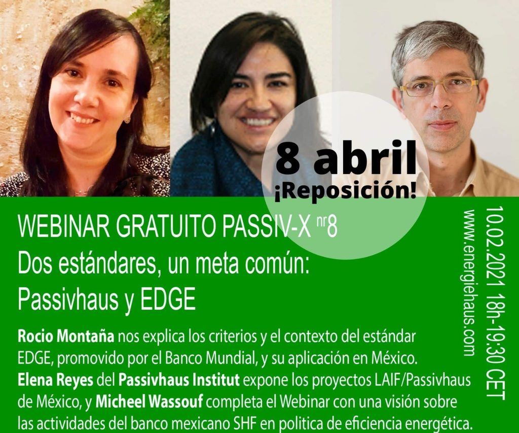 *RESPOSICIÓN* [Webinar Gratuito] Dos estándares de construcción, un meta común, PASSIVHAUS y EDGE Imagen webinar reposicion PASSIVHAUS Y EDGE ABRIL
