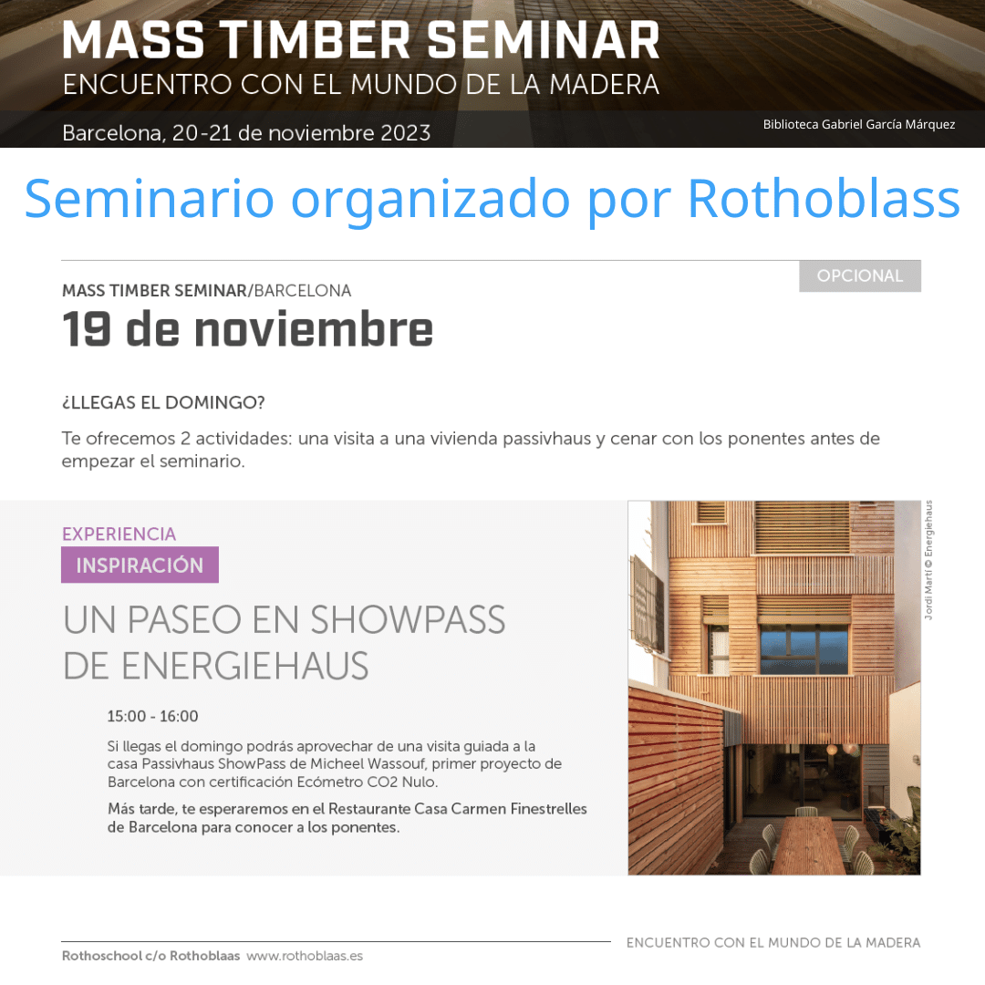 Mass Timber Seminar: Días 19,20,21 de noviembre del 2023 Rothoschool Rothoblass19y21 nov 2023 3