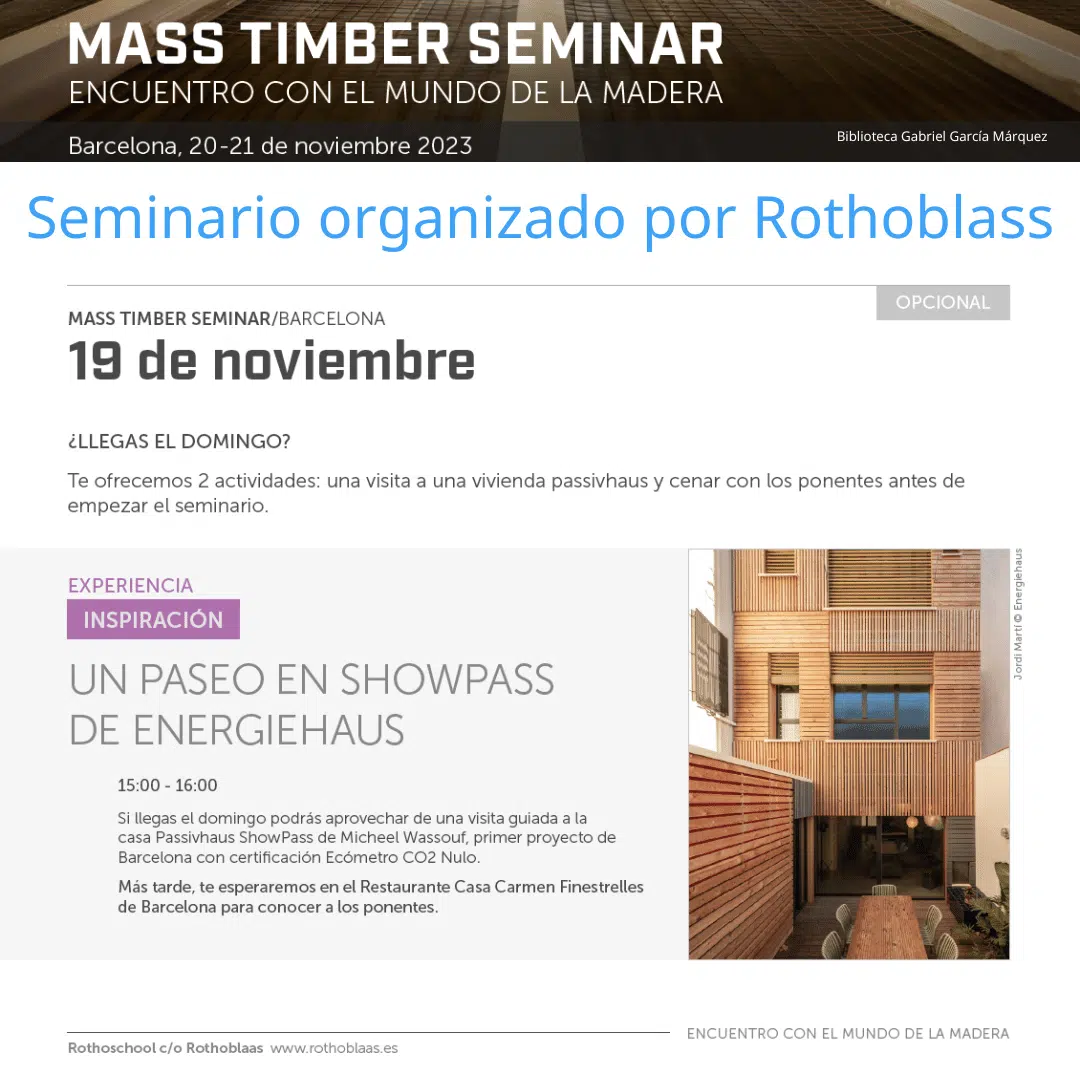 Mass Timber Seminar: Días 19,20,21 de noviembre del 2023 Rothoschool Rothoblass19y21 nov 2023 3